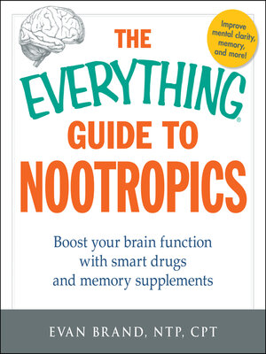 cover image of The Everything Guide to Nootropics